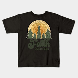 Faith Over Fear Kids T-Shirt